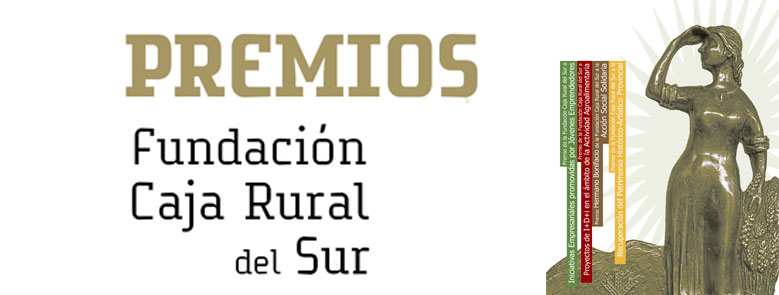 Fallo de los jurados de la V edición de los Premios Fundación Caja Rural del Sur