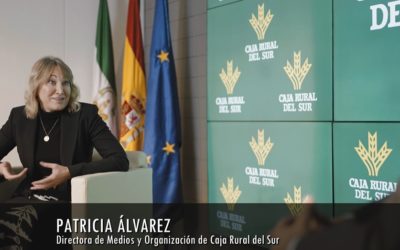 Entrevista a Patri Álvarez, Directora de Medios y Organización de Caja Rural del Sur sobre la transformación digital de la entidad