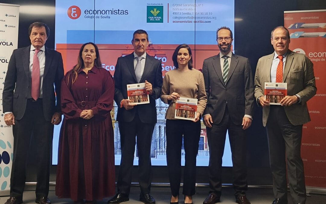 El XXVI Barómetro Económico de Sevilla confirma un crecimiento sólido y sostenido de la economía provincial en 2025