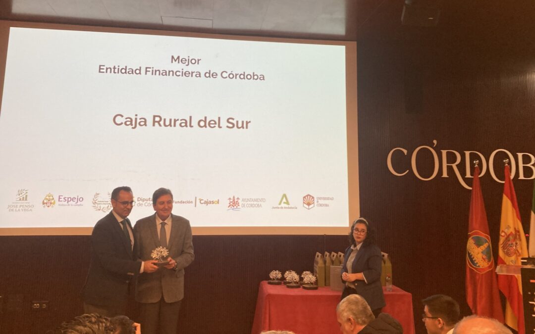 Caja Rural del Sur, galardonada como mejor entidad financiera en los Premios José Penso de la Vega 2025